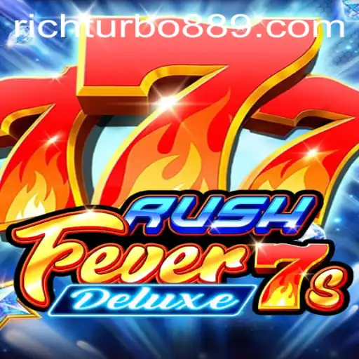 RushFever7sDeluxe: A Thrilling Journey into the World of Rich Turbo 88
